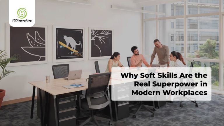 Why Soft Skills Are the Real Superpower in Modern Workplaces